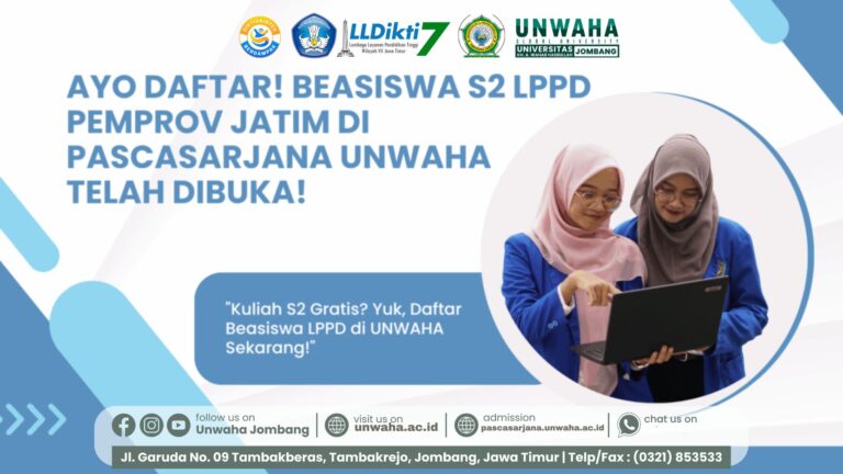 Ayo Daftar! Beasiswa S2 LPPD Pemprov Jatim di Pascasarjana UNWAHA Telah Dibuka!